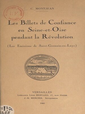cover image of Les Billets de Confiance en Seine-et-Oise pendant la Révolution (Les Émissions de Saint-Germain-en-Laye)